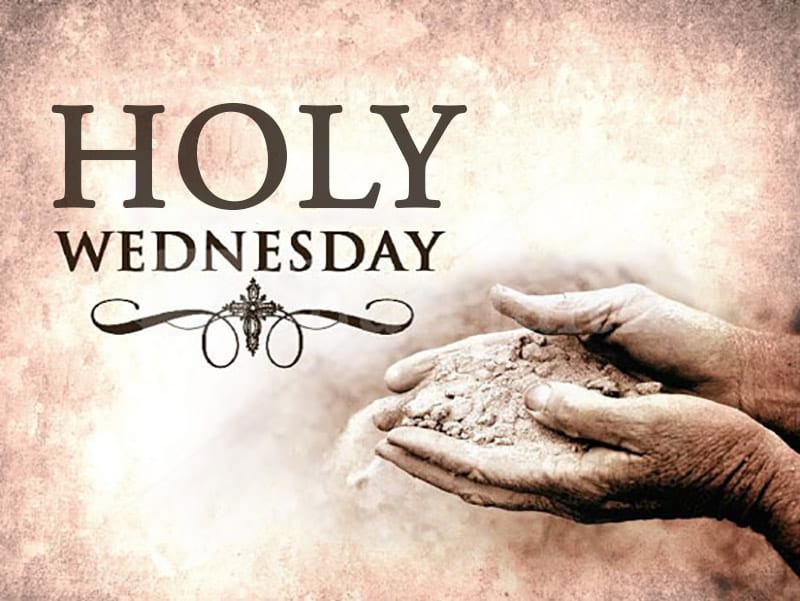 Holy Wednesday